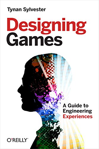 Designing Games: A Guide to Engineering Experiences - Paperback