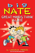 Big Nate: Great Minds Think Alike: Volume 8 - Paperback