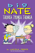 Big Nate: Thunka, Thunka, Thunka: Volume 14 - Paperback