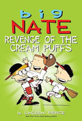Big Nate: Revenge of the Cream Puffs: Volume 15 - Paperback