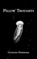 Pillow Thoughts - Paperback