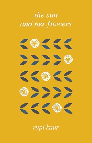 The Sun and Her Flowers - Hardcover