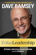 Entreleadership: 20 Years of Practical Business Wisdom from the Trenches - Hardcover