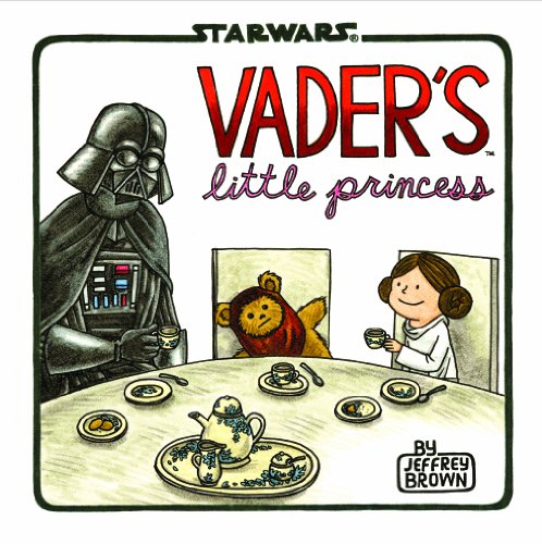 Star Wars Vader's Little Princess: (Star Wars Kids Book, Star Wars Children's Book, Geek Dad Books) - Hardcover
