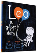 Leo: A Ghost Story - Hardcover