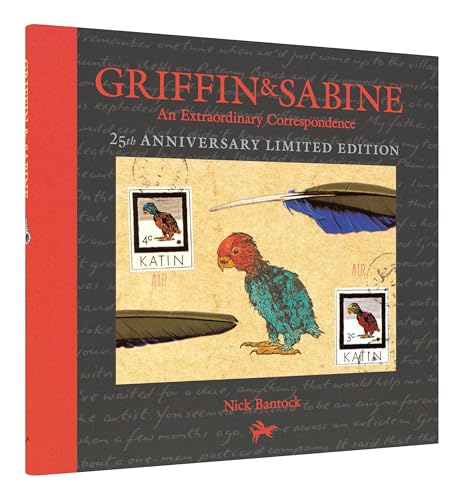 Griffin and Sabine, 25th Anniversary Limited Edition: An Extraordinary Correspondence - Hardcover