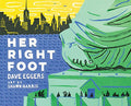 Her Right Foot - Hardcover