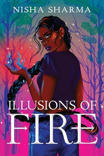 Illusions of Fire - Hardcover