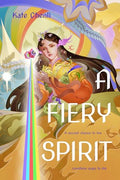 A Fiery Spirit: A Bright Heart Novel - Hardcover