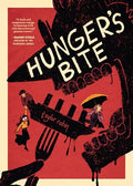 Hunger's Bite - Hardcover