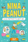 Nina Peanut and the Mystery of the Ghost Shoe - Hardcover
