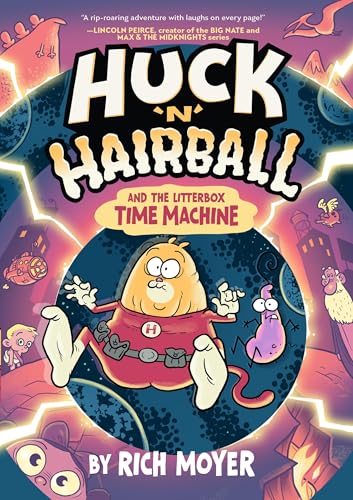 Huck 'n' Hairball and the Litterbox Time Machine - Paperback