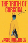 The Truth of Carcosa - Hardcover