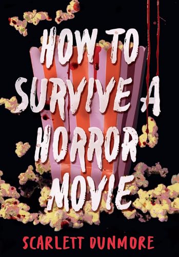 How to Survive a Horror Movie - Hardcover