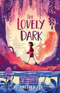 The Lovely Dark - Hardcover