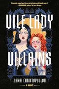 Vile Lady Villains - Paperback