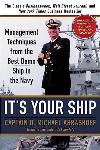 It's Your Ship: Management Techniques from the Best Damn Ship in the Navy - Hardcover