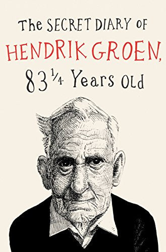 The Secret Diary of Hendrik Groen - Paperback
