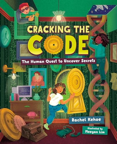 Cracking the Code: The Human Quest to Uncover Secrets - Hardcover