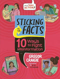 Sticking to the Facts: 10 Ways to Fight Misinformation - Hardcover