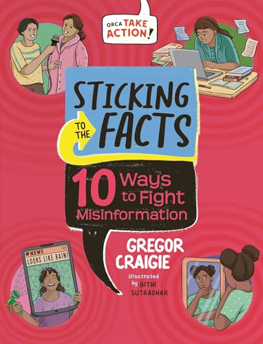 Sticking to the Facts: 10 Ways to Fight Misinformation - Hardcover