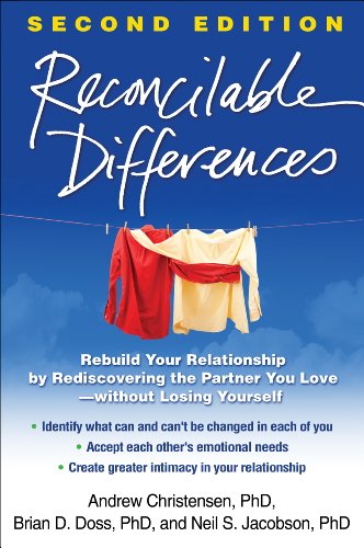 Reconcilable Differences: Rebuild Your Relationship by Rediscovering the Partner You Love--Without Losing Yourself - Paperback