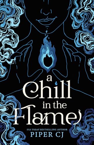 A Chill in the Flame - Paperback