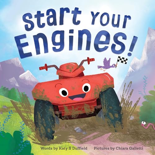 Start Your Engines! - Hardcover
