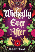Wickedly Ever After - Paperback