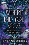 Where Did You Go? (Deluxe Edition) - Paperback