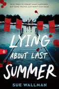 Lying about Last Summer - Paperback