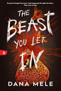 The Beast You Let in - Paperback