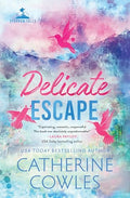 Delicate Escape (Standard Edition) - Paperback