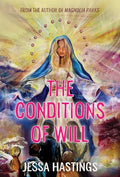 The Conditions of Will - Paperback