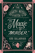 The Hearth Witch's Guide to Magic & Murder (Standard Edition) - Paperback