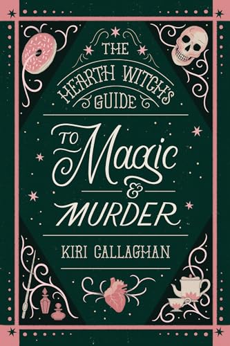 The Hearth Witch's Guide to Magic & Murder (Standard Edition) - Paperback