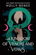 A Kingdom of Venom and Vows - Hardcover