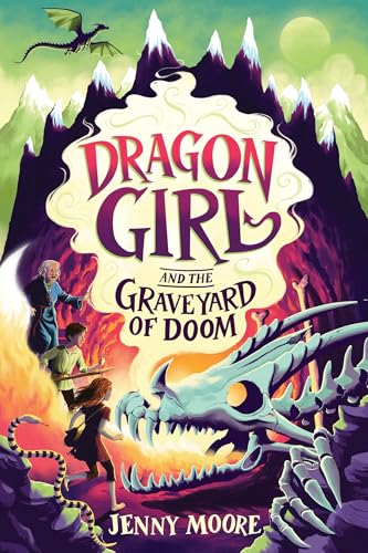 Dragon Girl and the Graveyard of Doom - Hardcover