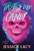 Tastes Like Candy - Paperback