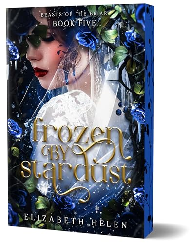 Frozen by Stardust (Deluxe Edition) - Paperback