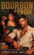Bourbon & Proof (Standard Edition) - Paperback