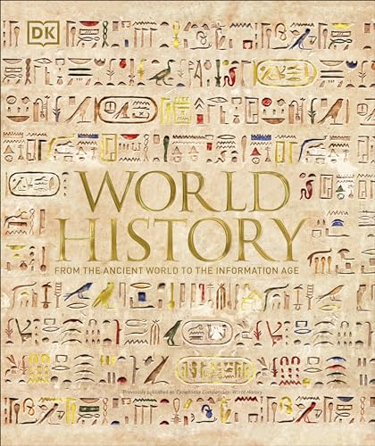 World History: From the Ancient World to the Information Age - Hardcover
