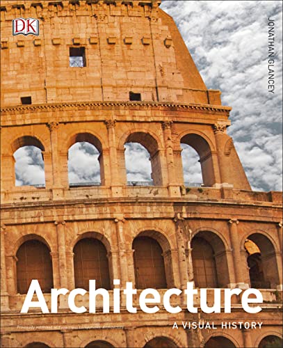 Architecture: A Visual History - Hardcover