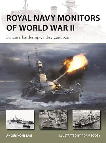 Royal Navy Monitors of World War II: Britain's Battleship-Calibre Gunboats - Paperback
