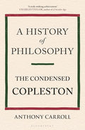 A History of Philosophy: The Condensed Copleston - Hardcover