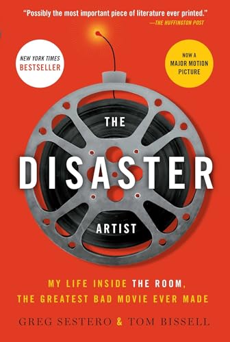 The Disaster Artist: My Life Inside the Room, the Greatest Bad Movie Ever Made - Paperback
