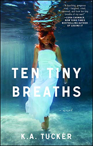Ten Tiny Breaths - Paperback