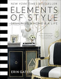 Elements of Style: Designing a Home and a Life - Hardcover