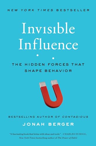 Invisible Influence: The Hidden Forces That Shape Behavior - Paperback