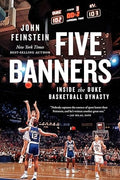 Five Banners: Inside the Duke Basketball Dynasty - Hardcover